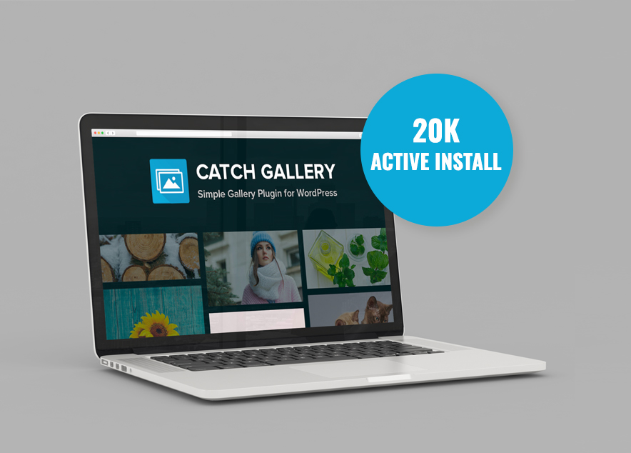 Catch Gallery, a free gallery wordpress plugin crosses 20K+ active installs